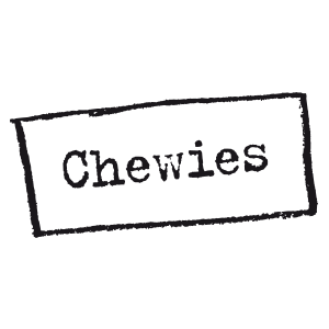 Chewies